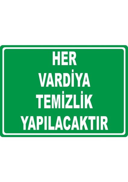Her Vardiya Temizlik Yapılacaktır Dijital Uv Folyo Yapışkan Baskı Uyarı Etiket Yapıştırma Sticker