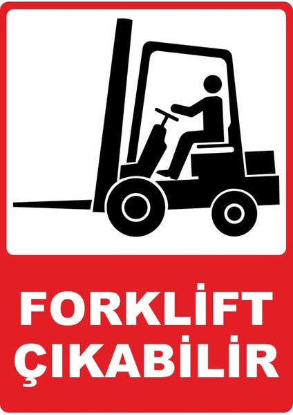 Forklift Çıkabilir Dijital Uv Folyo Yapışkanlı Baskı Uyarı Etiket Yapıştırma Sticker 25X35 cm