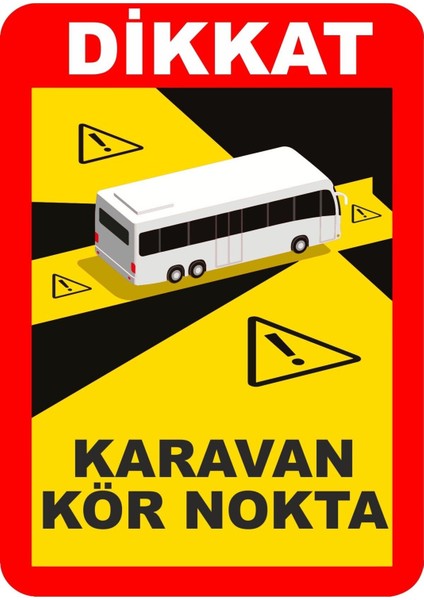 Karavan Kör Nokta Dijital Uv Folyo Baskı Uyarı Etiket Yapıştırma Sticker 25X35