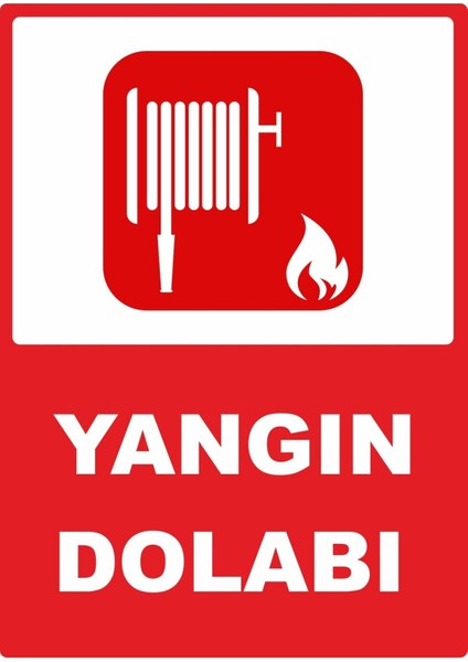 Yangın Dolabı Pvc Plakalı Uyarı Levhası Dekota Dijital Uv Baskı Yapışkanlı 25X35 cm
