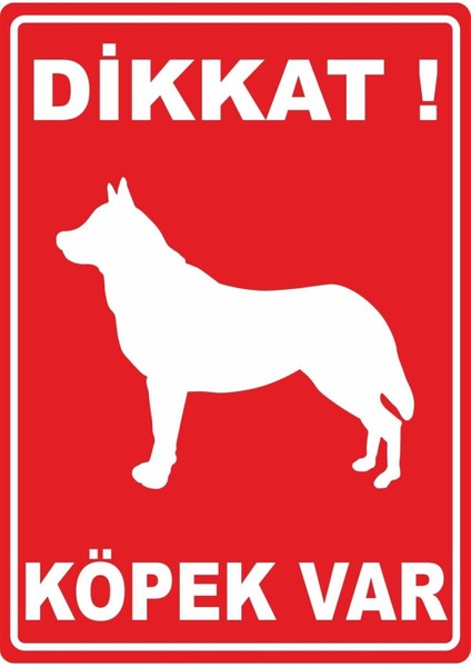 Dikkat Köpek Var Pvc Plakalı Uyarı Levhası Dekota Dijital Uv Baskı Yapışkanlı 12.5X17.5 cm
