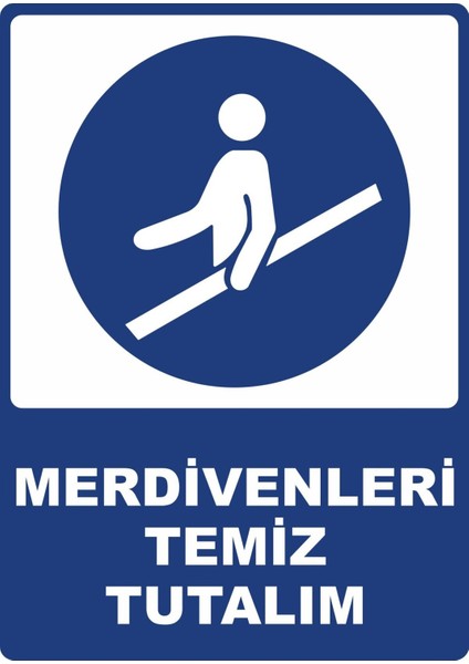 Merdivenleri Temiz Tutalım Dijital Uv Folyo Yapışkan Baskı Uyarı Etiket Yapıştırma Sticker 12.5X17.5