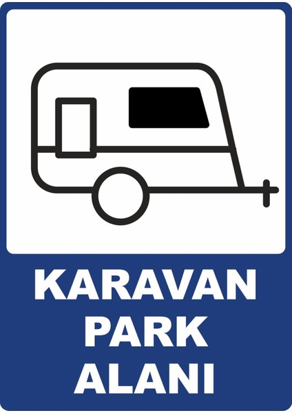 Karavan Park Alanı Dijital Uv Folyo Baskı Uyarı Etiket Yapıştırma Sticker 12.5X17.5