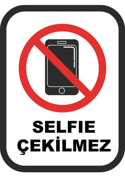 Selfie Çekilmez Dijital Uv Folyo Baskı Yapışkanlı Uyarı Etiket Yapıştırma Sticker 12.5X17.5 cm