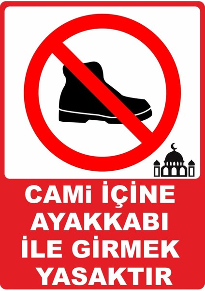 Cami Içine Ayakkabı Ile Girmek Yasaktır Dijital Uv Folyo Baskı Uyarı Etiket Yapıştırma Sticker