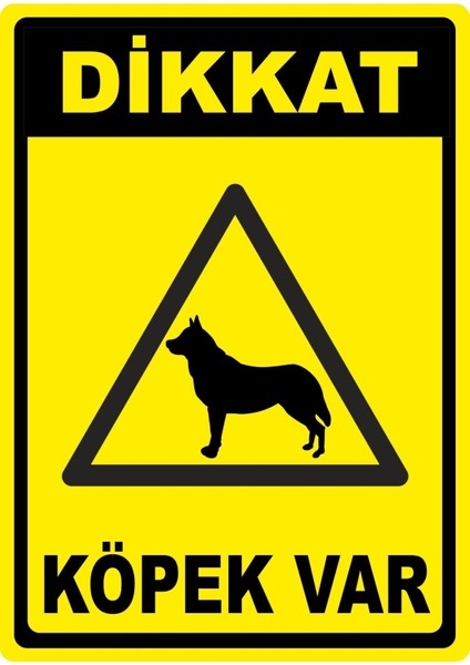 Dikkat Köpek Var Pvc Plakalı Uyarı Levhası Dekota Dijital Uv Baskı Yapışkanlı 25X35 cm