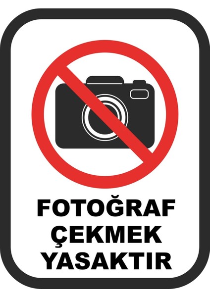 Fotoğraf Çekmek Yasaktır Dijital Uv Folyo Baskı Yapışkanlı Uyarı Etiket Yapıştırma Sticker Mat 25X35