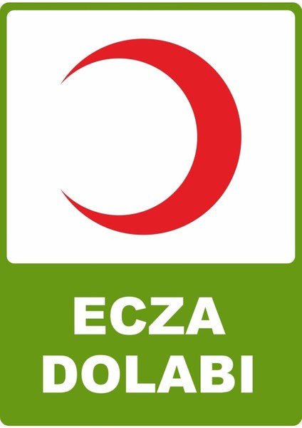 Ecza Dolabı Pvc Plakalı Uyarı Levhası Dekota Dijital Uv Baskı Yapışkanlı 25X35