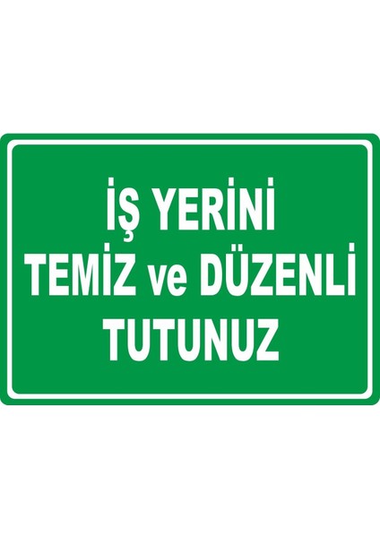 Iş Yerini Temiz ve Düzenli Tutunuz Dijital Uv Folyo Yapışkan Baskı Uyarı Etiket Yapıştırma Sticker