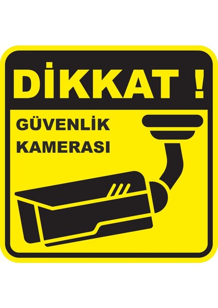 Dikkat Güvenlik Kamerası Pvc Plakalı Uyarı Levhası Dekota Dijital Uv Baskı Yapışkanlı 25X35 cm