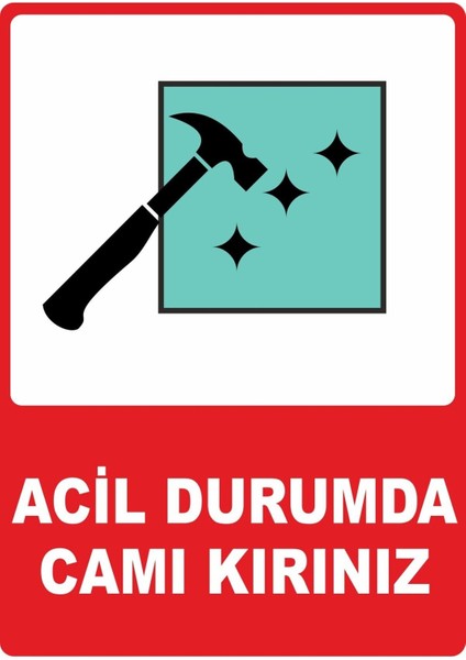 Camı Kırınız Pvc Plakalı Uyarı Levhası Dekota Dijital Uv Baskı Yapışkanlı 25X35 cm