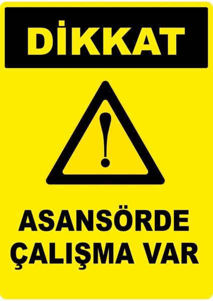 Dikkat Asansörde Çalışma Var Dijital Uv Folyo Yapışkan Baskı Uyarı Etiket Yapıştırma Sticker 25X35