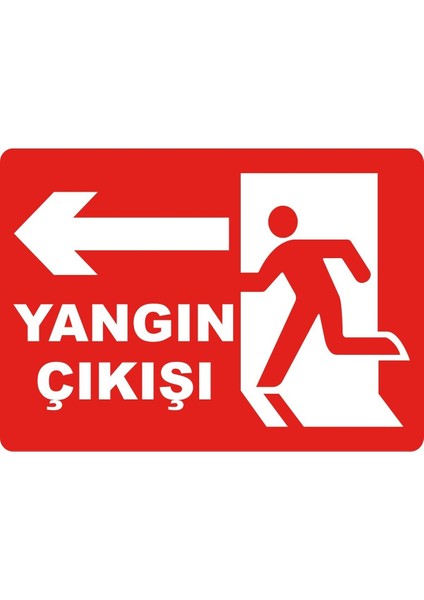 Yangın Çıkışı #2 Pvc Plakalı Uyarı Levhası Dekota Dijital Uv Baskı Yapışkanlı 35X25 cm