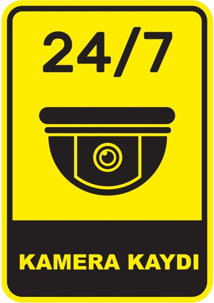 24/7 Kamera Kaydı Pvc Plakalı Uyarı Levhası Dekota Dijital Uv Baskı Yapışkanlı 25X35 cm