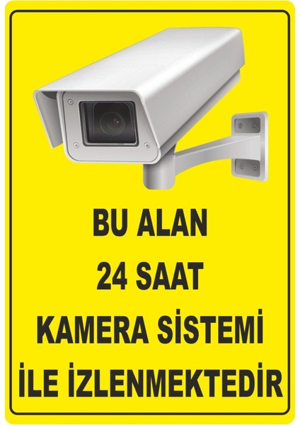 24 Saat Kamera Sistemi Ile Izlenmektedir Dijital Uv Folyo Baskı Uyarı Etiket Sticker 12.5X17.5