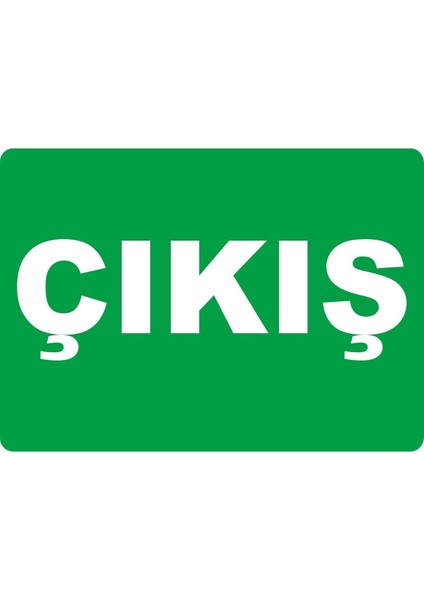 Çıkış #9 Pvc Plakalı Uyarı Levhası Dekota Dijital Uv Baskı Yapışkanlı 35X25 cm