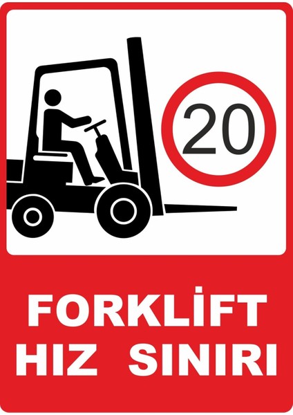 Forklift Hız Sınırı 20 Dijital Uv Folyo Yapışkanlı Baskı Uyarı Etiket Sticker 12.5X17.5