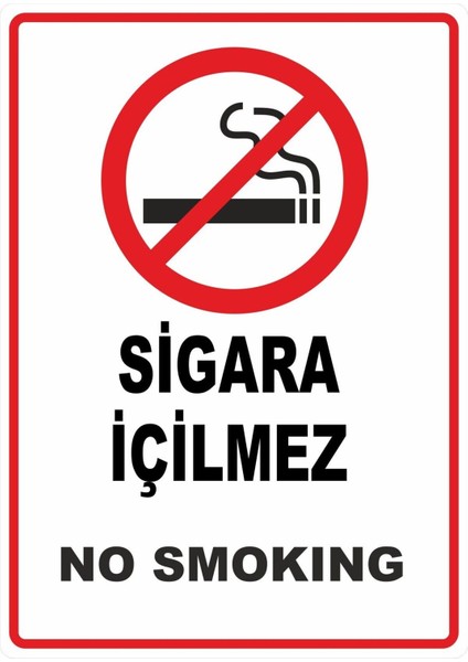 Sigara Içilmez No Smoking Dijital Pvc Uyarı Levhası Dekota Dijital Uv Baskı Yapışkanlı 25X35