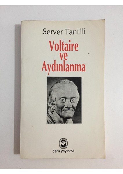 Voltaire ve Aydınlanma - Server Tanilli