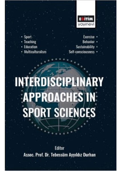 Interdisciplinary Approaches In Sport Sciences