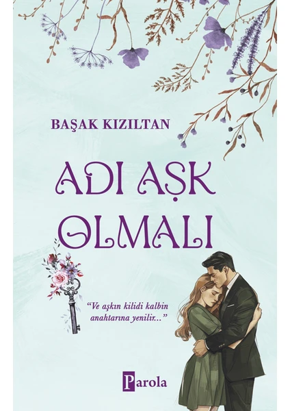 Adı Aşk Olmalı - Başak Kızıltan