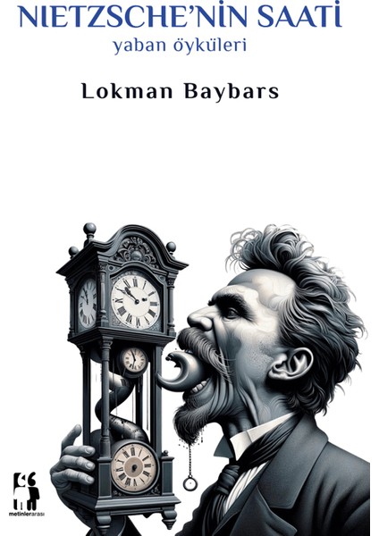 Nietzsche’nin Saati - Lokman Baybars