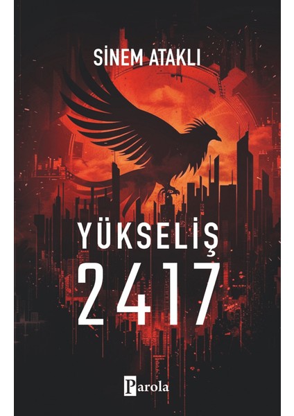 Yükseliş 2417 - Sinem Ataklı