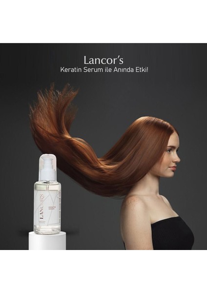 Lancors Aşırı Yıpranmış Ince Telli Zayıf Saçlar Için Hacim Veren Besleyici Keratin Serum 100 ml