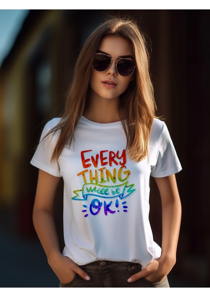 Every Thing Will Be Ok Pamuk Slim Beyaz T-Shirt