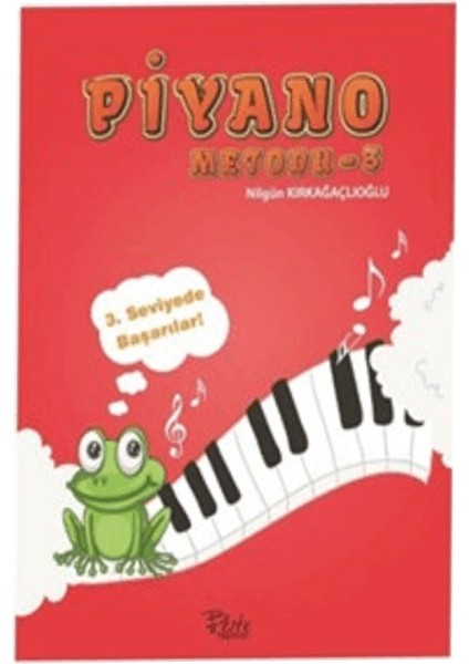 Piyano Metodu 1-2-3-4 Kitap Set - Çocuk Genç- Fatma Nilgün - Kırkağaçlıoğlu - Beste - Alfa Kalem fırsatları