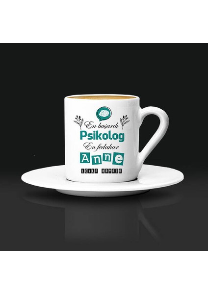 Psikolog Anneye Hediye Türk Kahvesi Fincanı