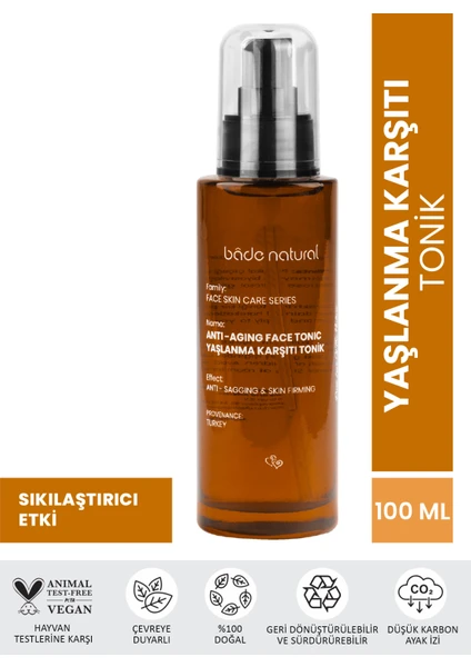 Bade Natural Yaşlanma Karşıtı ve Sıkılaştırıcı Tonik 100 ml