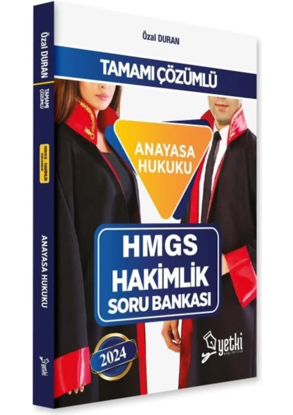 Yetki Yayınları 2024 Anayasa Hukuku HMGS ve Hakimlik Soru Bankası