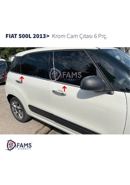 Fiat 500L Krom Cam Çıtası 6 Parça 2013> Paslanmaz Çelik