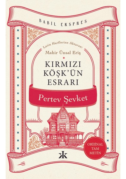 Kırmızı Köşk’ün Esrarı - Pertev Şevket