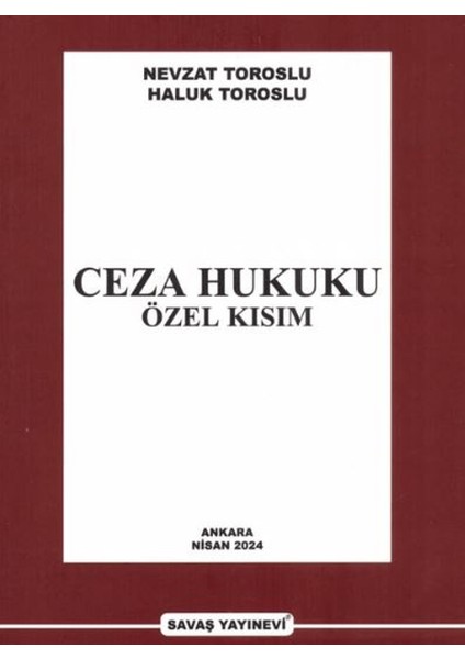 Ceza Hukuku Özel Kısım - Haluk Toroslu