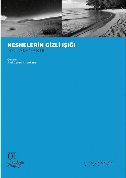 Nesnelerin Gizli İşığı - Mai Al Nakib