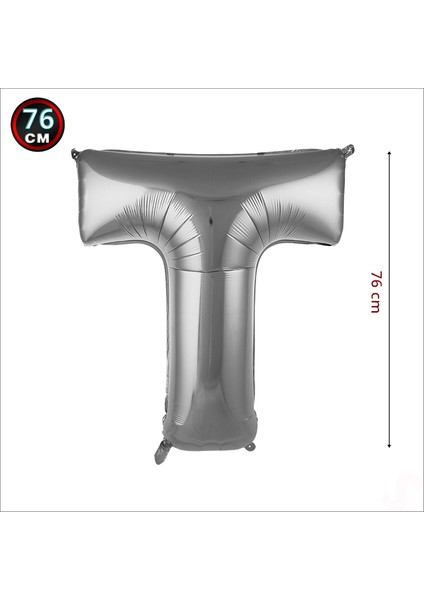 T Harf Gümüş Folyo Balon - 76 cm