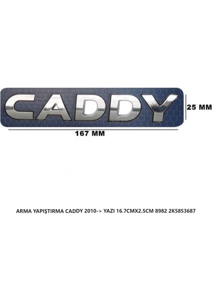 Vw Caddy Bagaj Yazısı Arma Yapıştırma 2010> 16.7cmx2.5cm