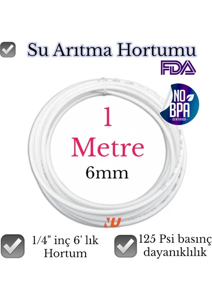 Su Arıtma Hortumu 1/4 Inç 6 mm 1 Metre