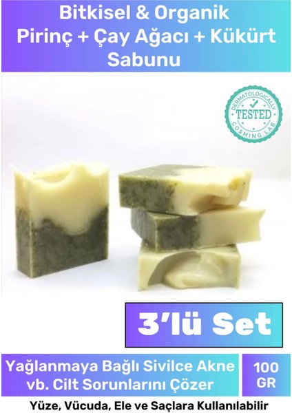 3'lü Fırsat Doğal Cilt Lekeleri Için Sabun Seti Kokulu Pirinç + Çay Ağacı + Kükürt Sabunu
