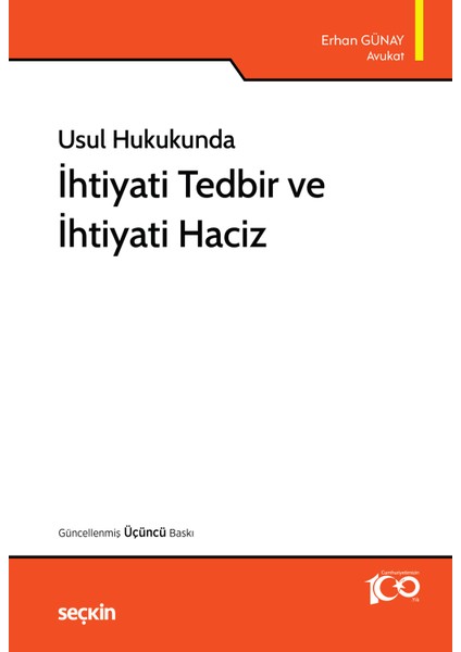 Ihtiyati Tedbir ve Ihtiyati Haciz