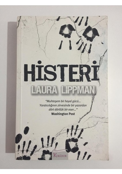 Histeri - Laura Lippman