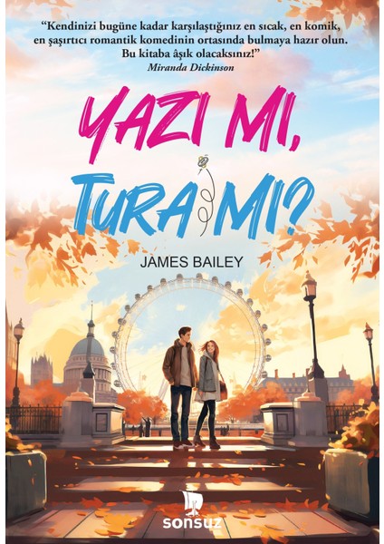 Yazı Mı, Tura Mı? - James Bailey