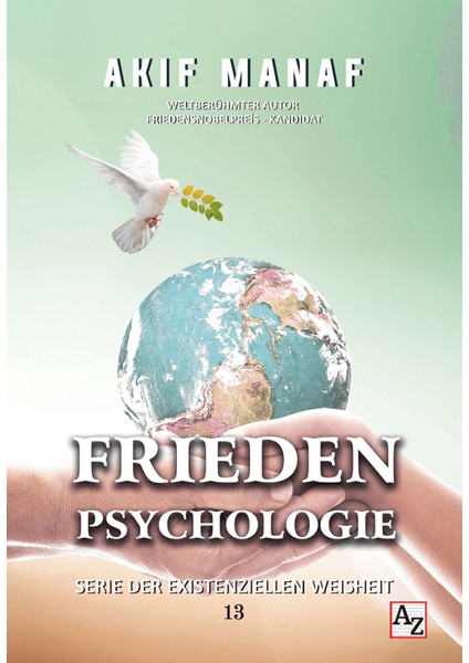 Frieden Psychologie - Akif Manaf