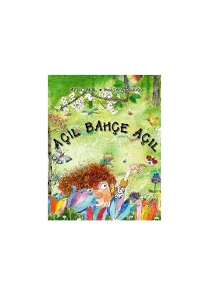 Açıl Bahçe Açıl - AYTül Akal