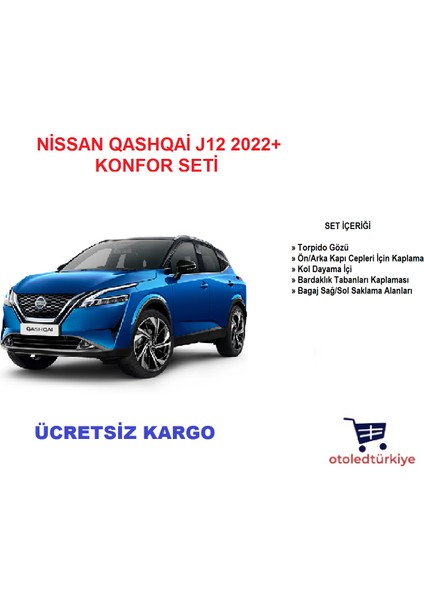 Nissan Qashqai J12 Konfor Seti 2022+ Modeller