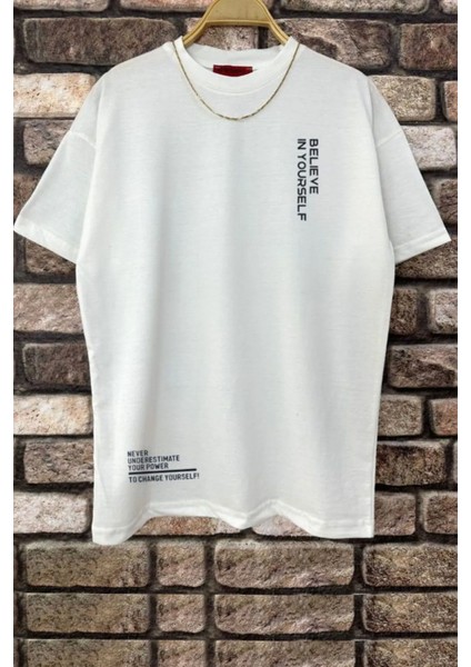 Only Trendwear Erkek Belive In Yourself Baskılı Oversize Tshirt