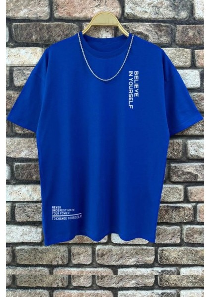 Only Trendwear Erkek Belive In Yourself Baskılı Oversize Tshirt