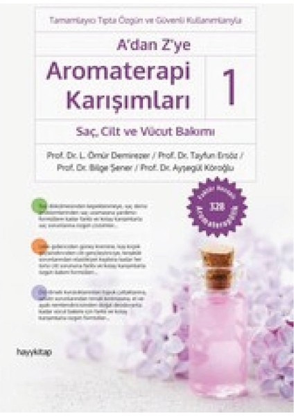Alfa Kalem + A’dan Z’ye Aromaterapi Karışımları-1-2-3 Kitap Set + Kolektif-L. Ömür Demirezer-Hayy K